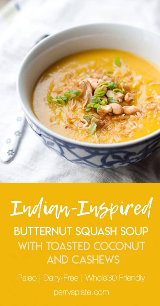 Paleo Butternut Squash Soup (Indian Style) - Perry's Plate